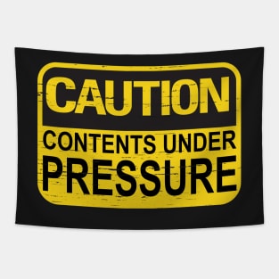 Caution Contents Under Pressure Funny Joke Faded Sign Tapestry