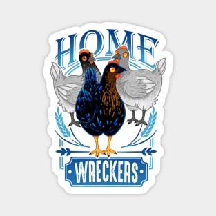 HomeWreckers Magnet