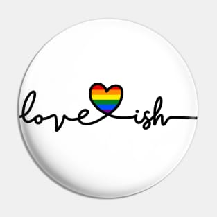 Love-ish Pin