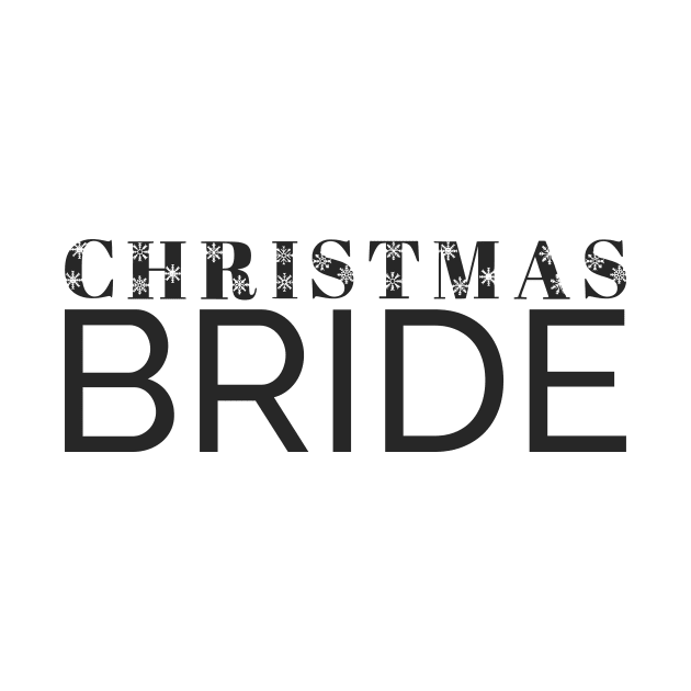 Simple Elegant Christmas Bride Wedding Typography by Jasmine Anderson