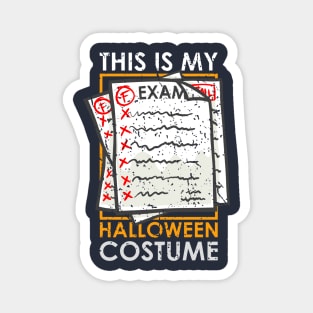 The Scariest Costume Ever Magnet