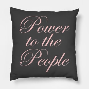 Power to the People Pillow