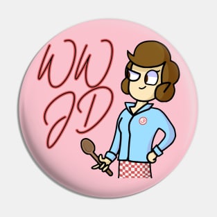 WWJD - What would Julia Childs do? Pin