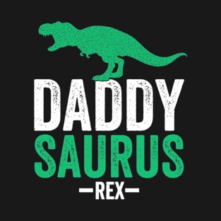 Mens Daddysaurus Rex - Funny Dad T-Shirt Gift T-Shirt