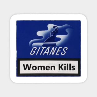 Women Kills Magnet