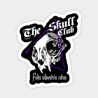 The skull Club - Felis silvestris catus Magnet