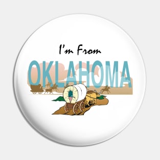 I'm from Oklahoma Pin