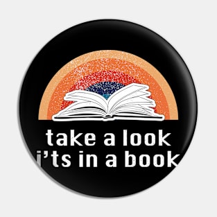 Take a Look, it's In a Book - Book Nerd Pin