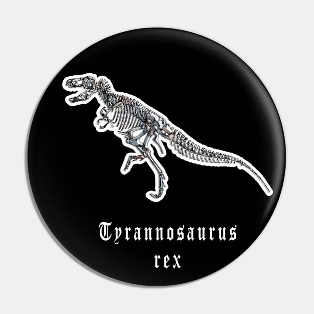 🦖 Fossil Skeleton of a Tyrannosaurus rex Dinosaur Pin by Pixoplanet