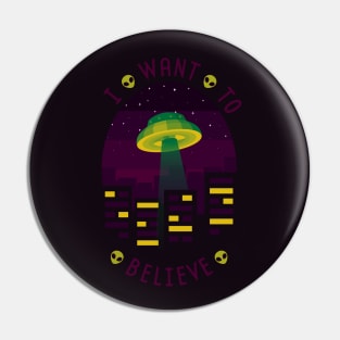 I WANT TO BELIEVE Pin