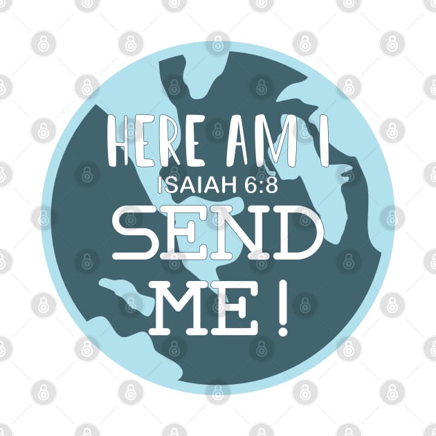 Here am I, Send me! by TheMoodyDecor