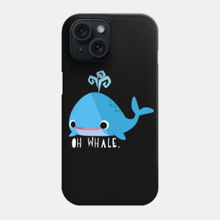 oh whale. Phone Case