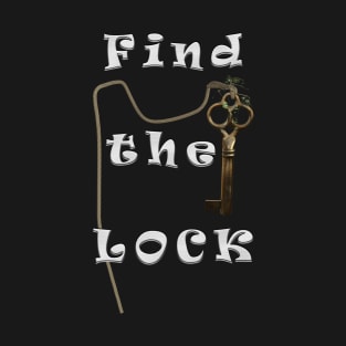 Find the Lock T-Shirt