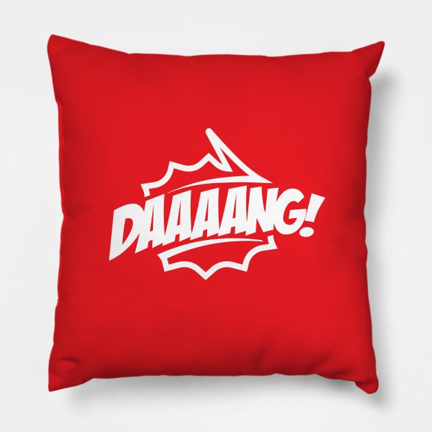 Daaang - Talking Shirt (White on Red) Pillow by jepegdesign