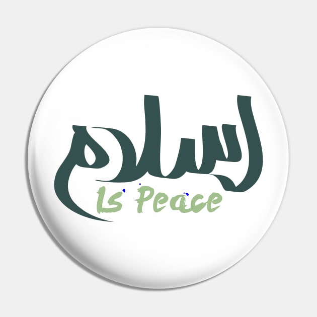 Islam is peace Pin by AsgaCreative