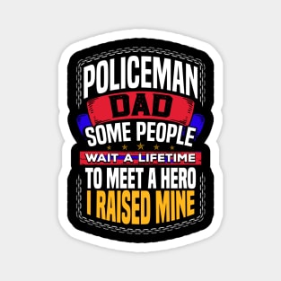 Policeman proud dad Magnet