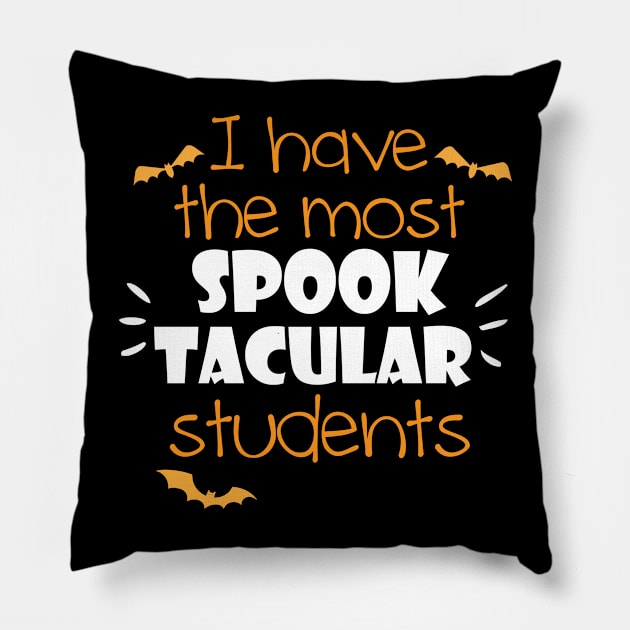 i have the most spook tacular students Pillow by bisho2412