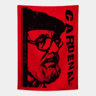 Ernesto Cardenal: Life is Subversive Tapestry