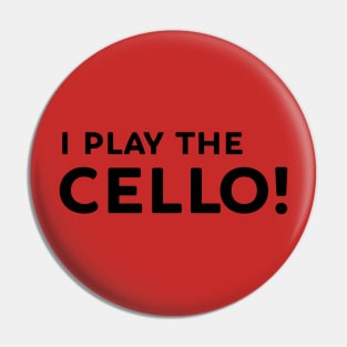 I play the cello! Pin