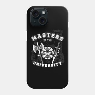 Masters of the university Phone Case