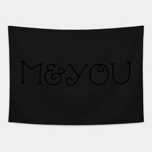 ME & YOU Tapestry