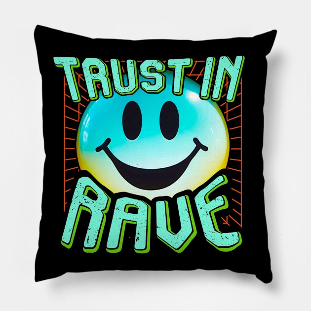 TRUST IN RAVE #8 SMILEY Pillow by RickTurner