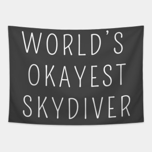 World's okayest skydiver Tapestry