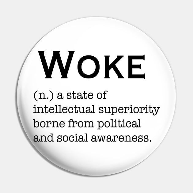 Woke Pin by peggieprints