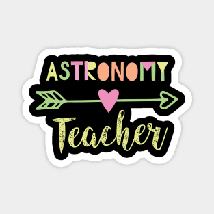 Astronomy Teacher Gift Idea Magnet