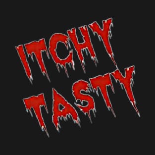 Itchy Tasty T-Shirt