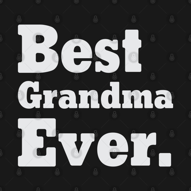 Best Grandma Ever by Venus Complete