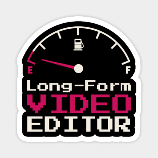 Long-Form Video Editor Magnet