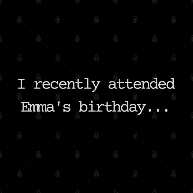 I recently attended Emma's birthday by Bad.Idea.Tuesdays