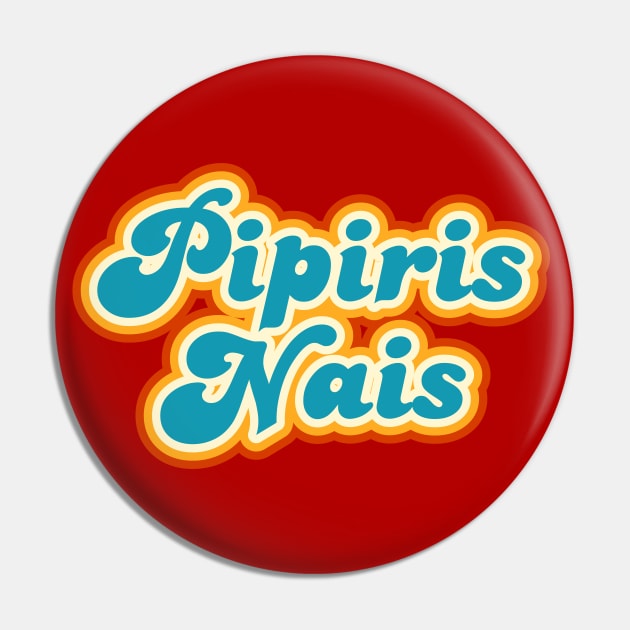 Pipiris Nais - retro design Pin by verde