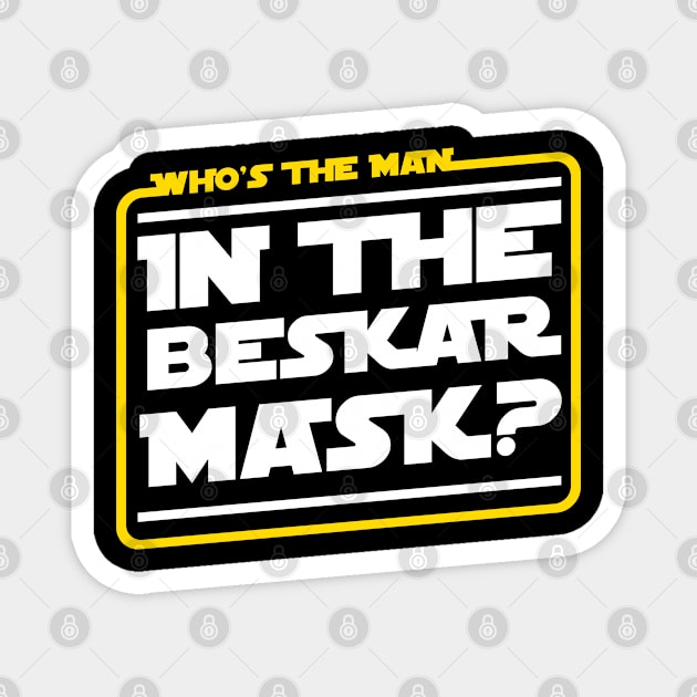 In The Beskar Mask Magnet by Cinestore Merch