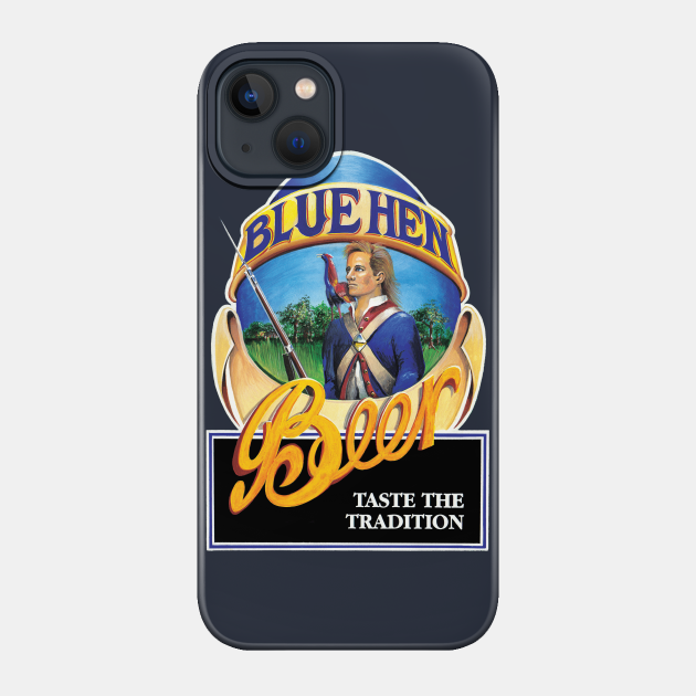 Blue Hen Beer - Beer - Phone Case