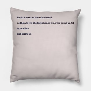 Mary Oliver - October - Quote Pillow