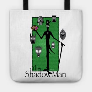 The Shadow Man Tote