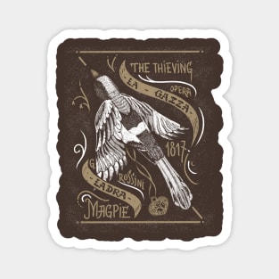 The Thieving Magpie Magnet