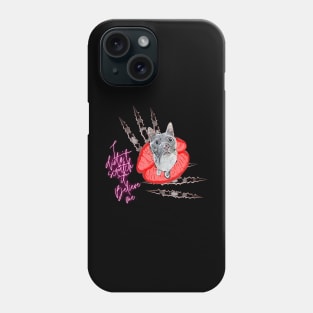 mischievous cat- I didn't scratch it. Believe me. Phone Case