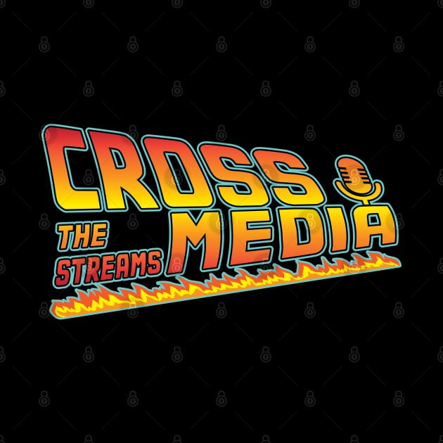 Cross the Streams to the Future by Awesome AG Designs