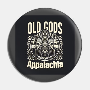 Old Gods Of Appalachia Wow Pin