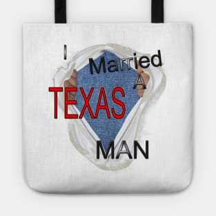 I married a Texas man Tote