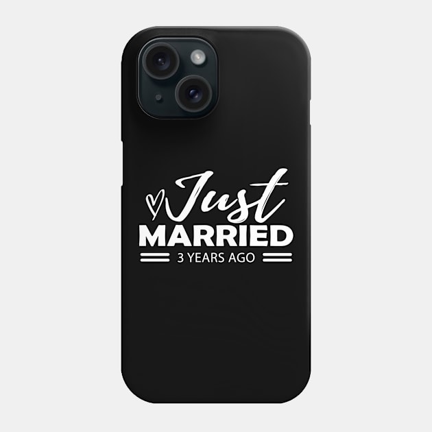 3rd Wedding Anniversary - Just married 3 years ago Phone Case by KC Happy Shop