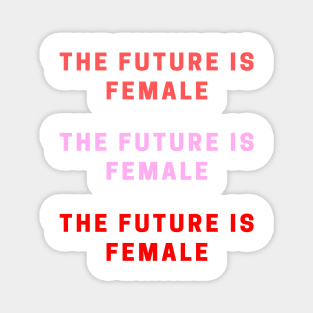 The Future is Female Sticker Pack - Pink/Red Magnet