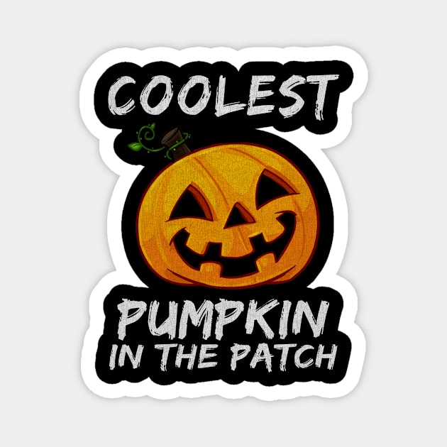 Kids Coolest Pumpkin In The Patch Halloween Boys Girls Men Shirt Magnet by Krysta Clothing