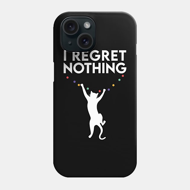 I regret nothing Phone Case by Marounkai