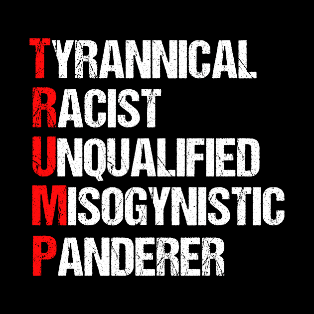 Anti Trump Resist Acrostic by epiclovedesigns