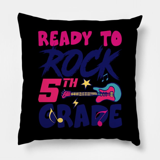 Ready To Rock 5th Grade Back To School Pillow by Salimkaxdew