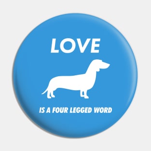 love is a four legged word Pin